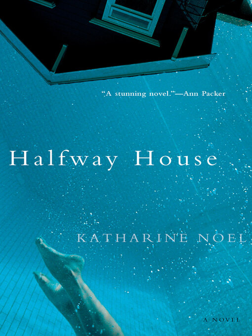 Title details for Halfway House by Katharine Noel - Available